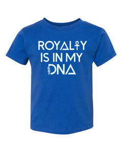 Royalty Is In My DNA Royal Blue T-Shirt